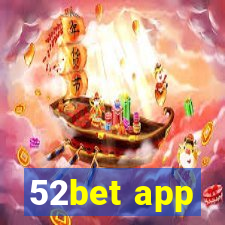 52bet app